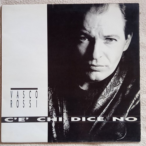 Vasco rossi chi dice no - c’è,